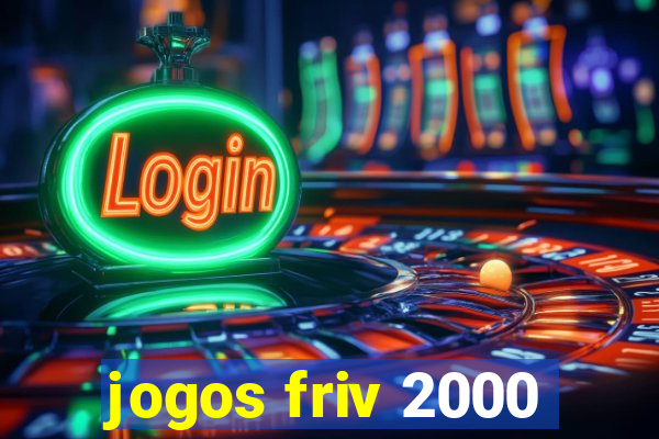 jogos friv 2000